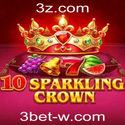 Descubra o Fascinante Mundo de 10SparklingCrown: Um Jogo de Estratégia com a Palpitante 3bet