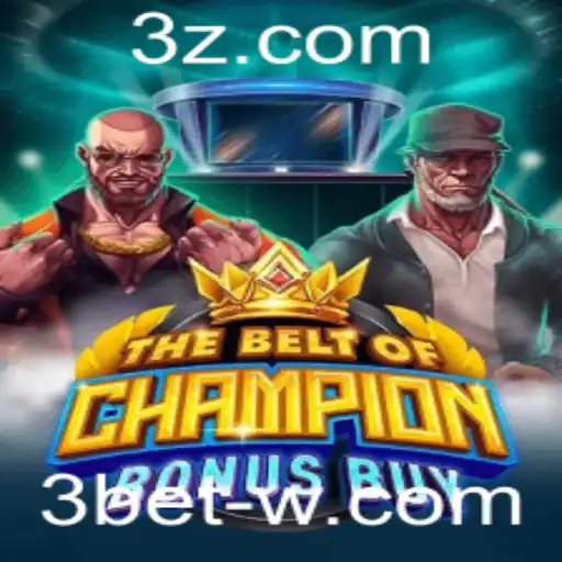 Explorando TheBeltOfChampionBonusBuy: Um Jogo de Estratégia e Emoção com a Dinâmica do 3bet